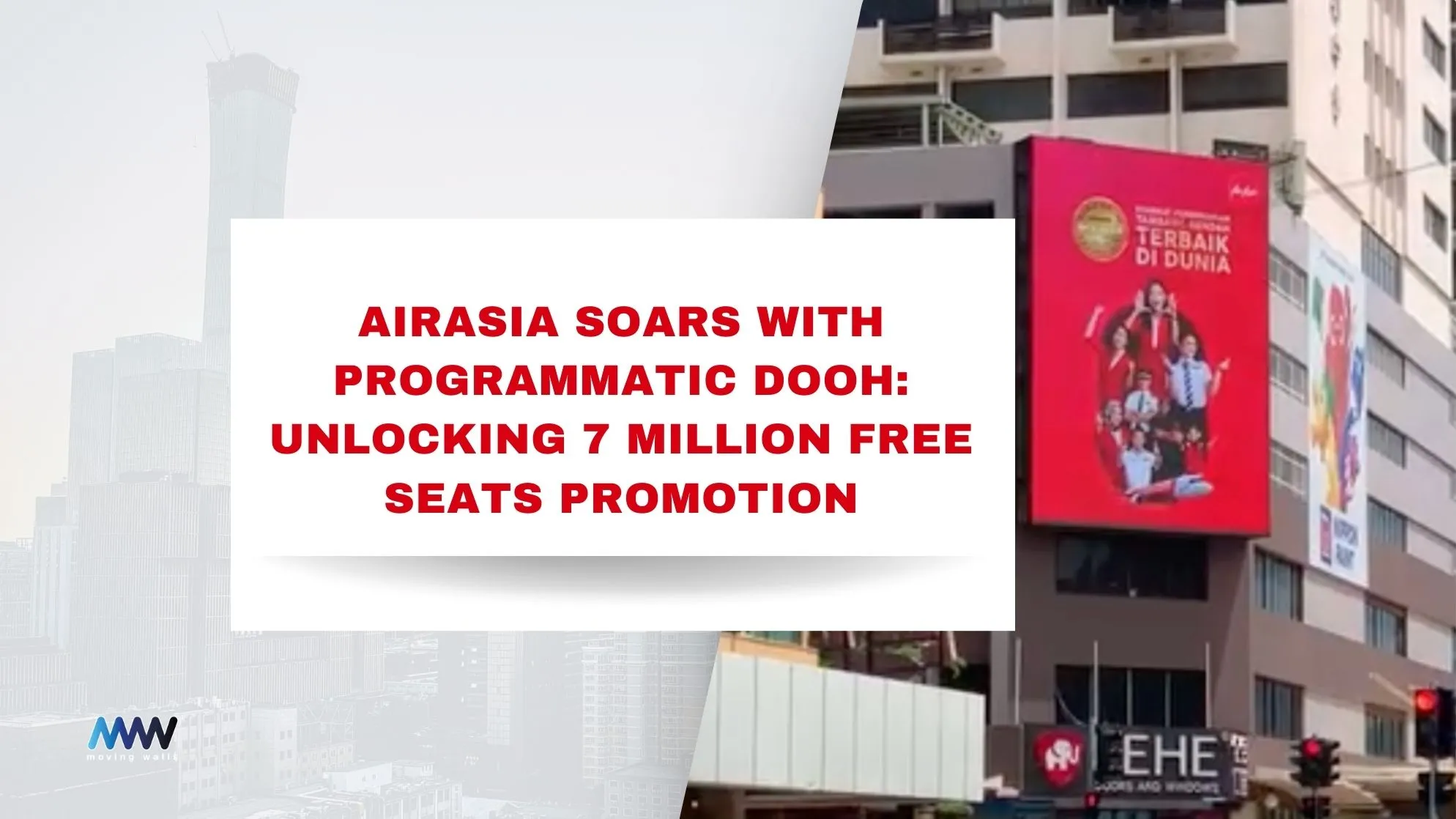 moving-walls-case-study-airasia-pdooh