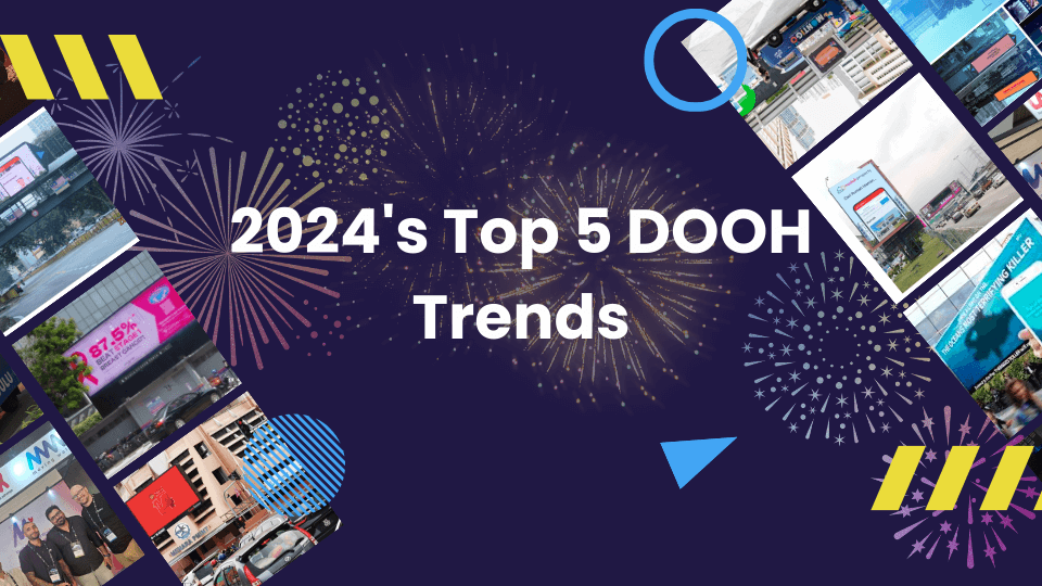 2024 年值得关注的五大 DOOH 趋势
